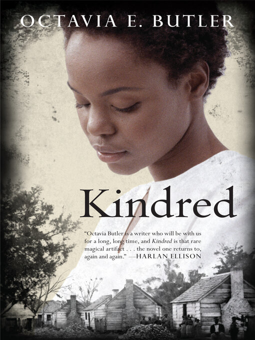 Title details for Kindred by Octavia Butler - Available